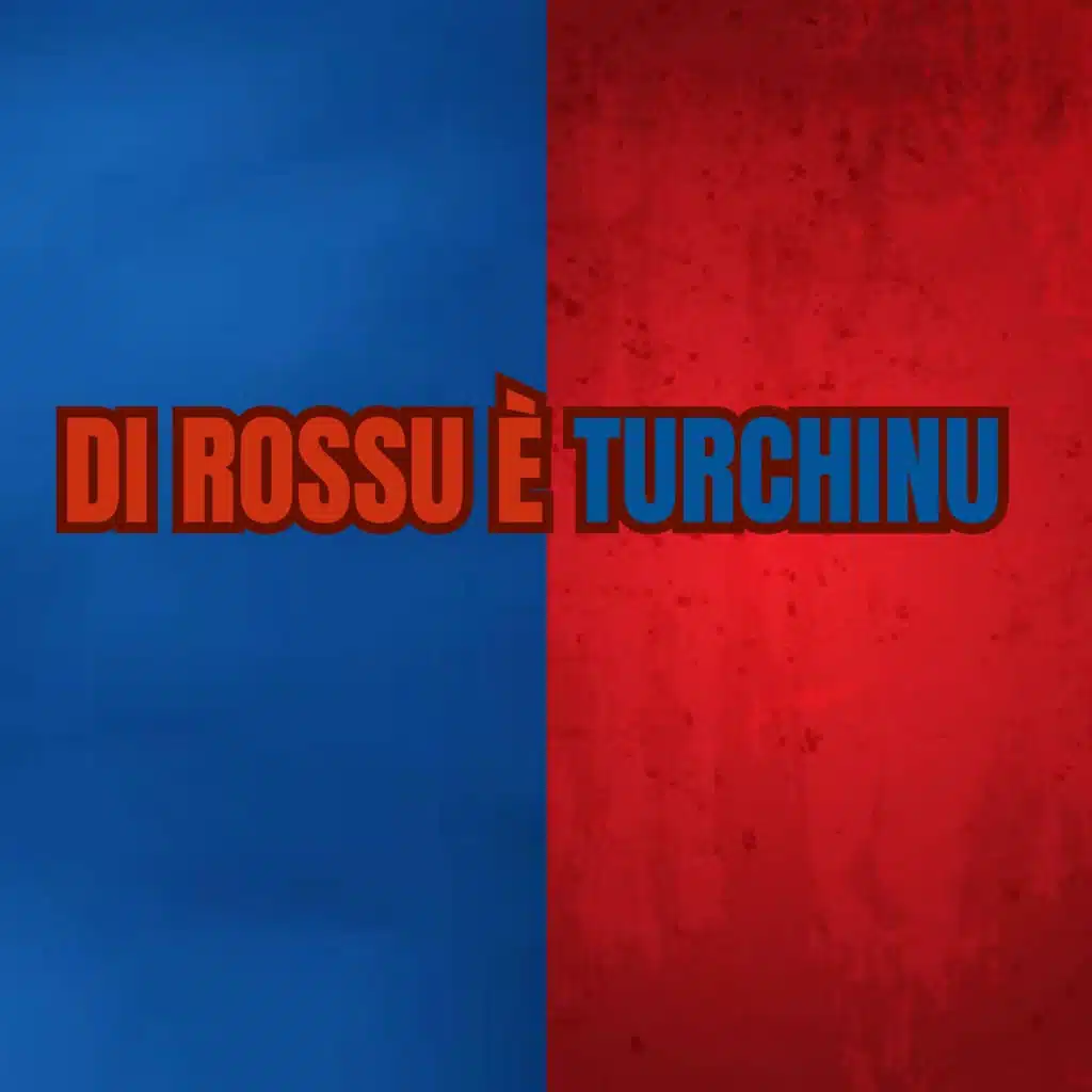 Di rossu è turchinu