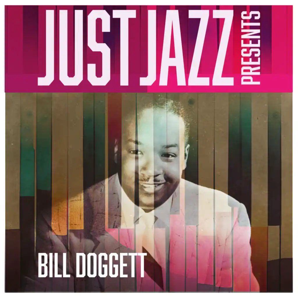 Just Jazz Presents, Bill Doggett