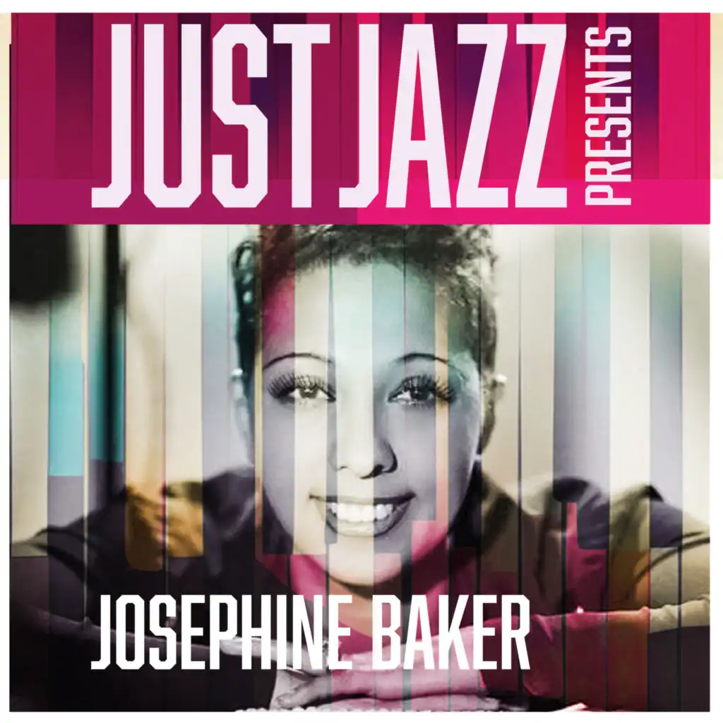 Just Jazz Presents, Josephine Baker