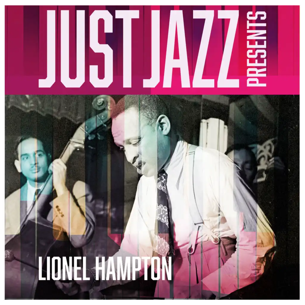 Just Jazz Presents, Lionel Hampton