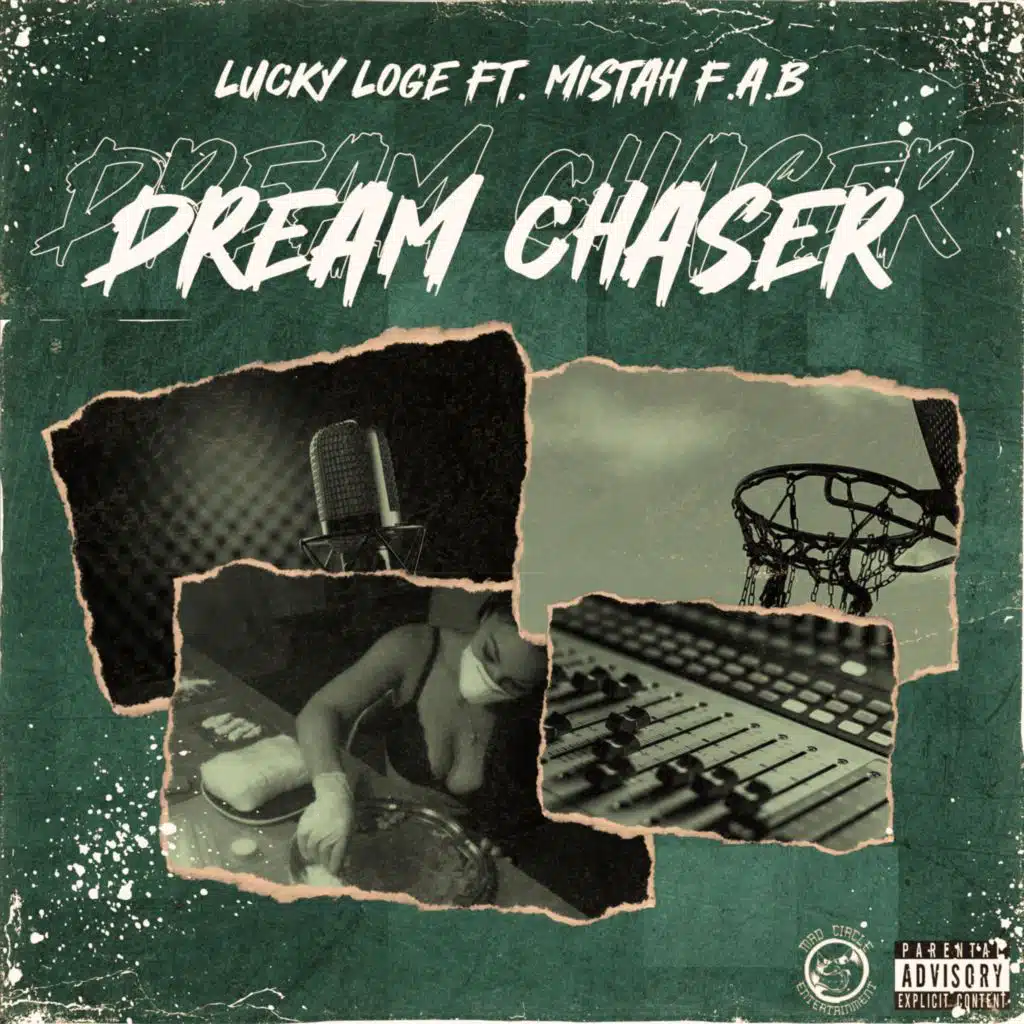 Dream Chaser (feat. Mistah F.A.B)
