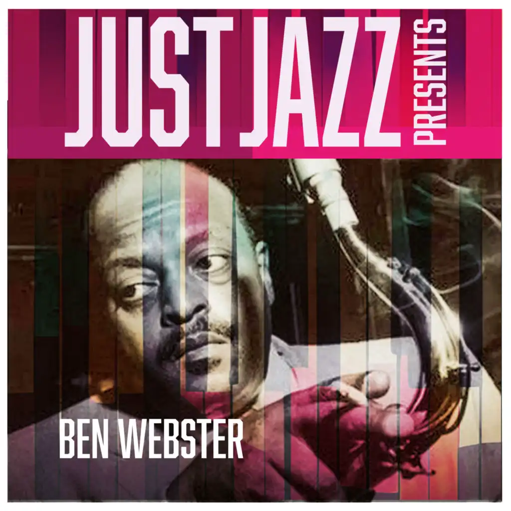 Just Jazz Presents, Ben Webster
