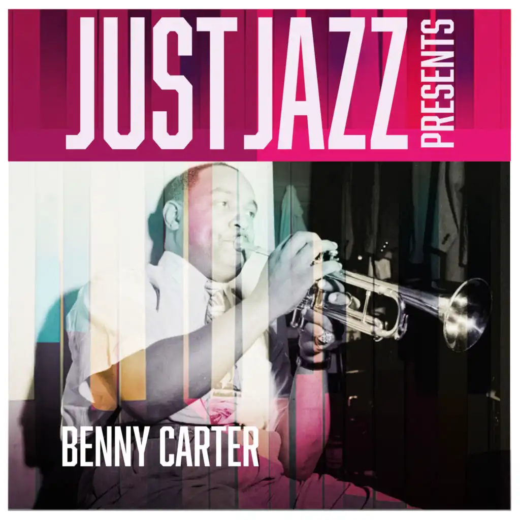 Just Jazz Presents, Benny Carter