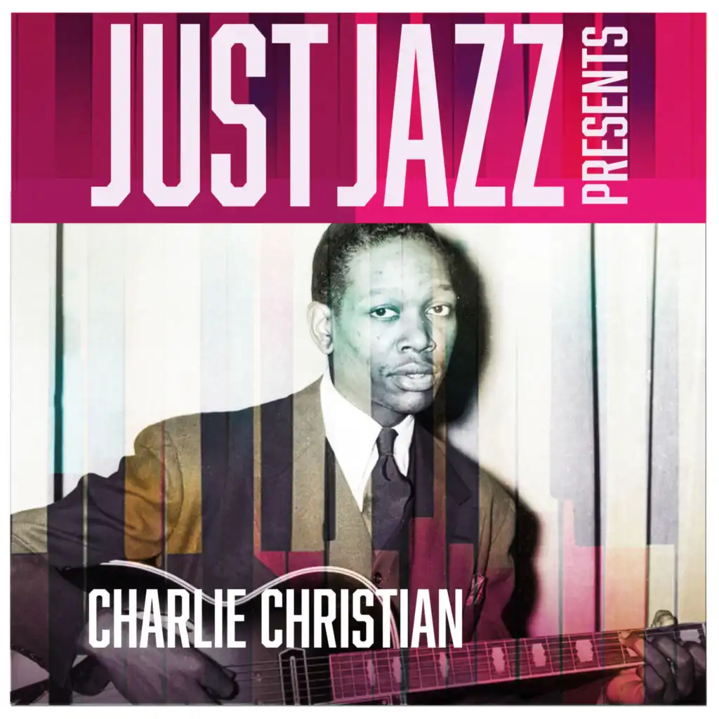 Just Jazz Presents, Charlie Christian