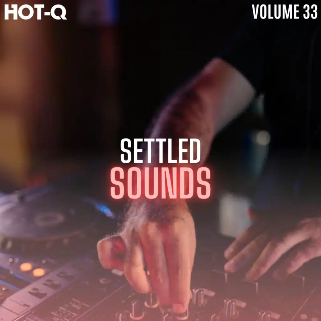 Settled Sounds 033