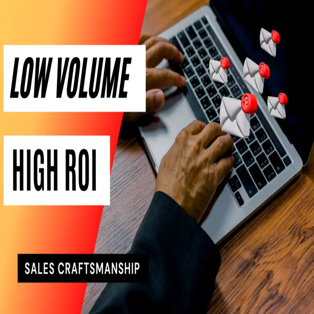 #355 - Is "Small Batch Outreach" The Future of Sales?