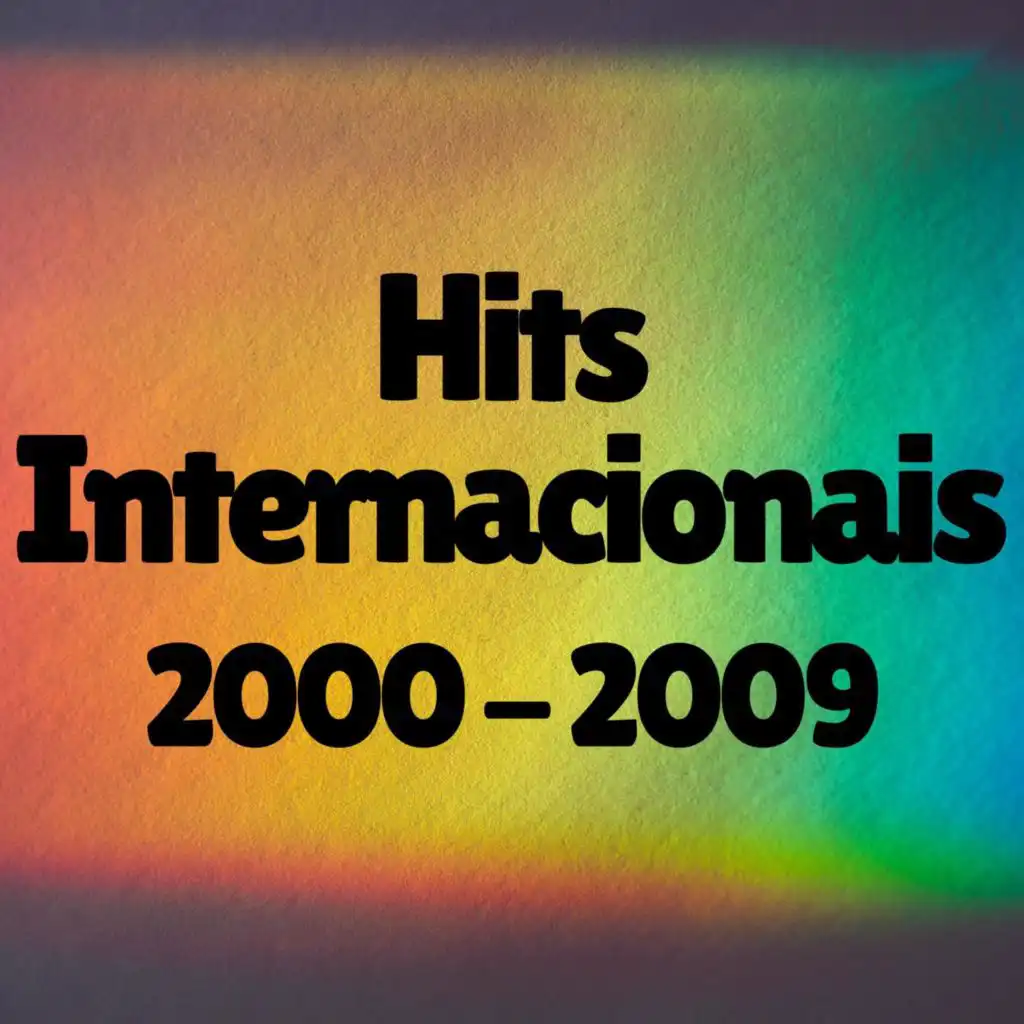 Hits Internacionais 2000 - 2009