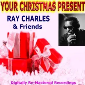 Your Christmas Present - Ray Charles & Friends