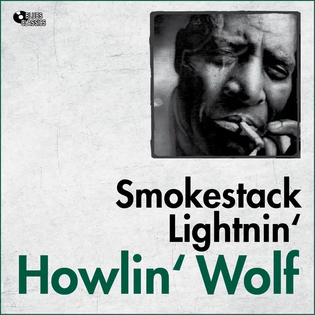 Smokestack Lightnin'