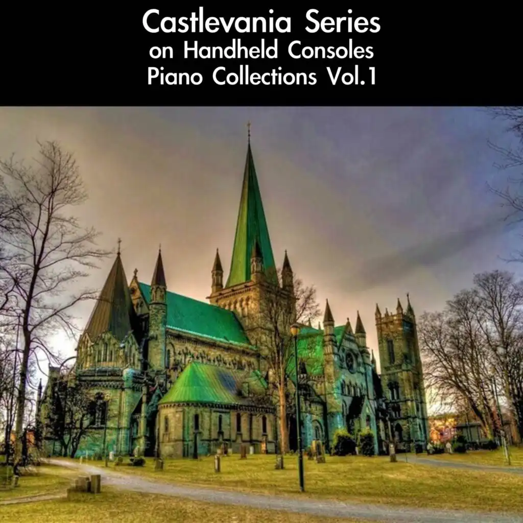 Castlevania Series on Handheld Consoles Piano Collections Vol.1