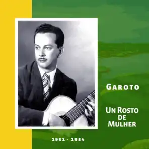 Un Rosto de Mulher (Original Recordings 1951 - 1954)