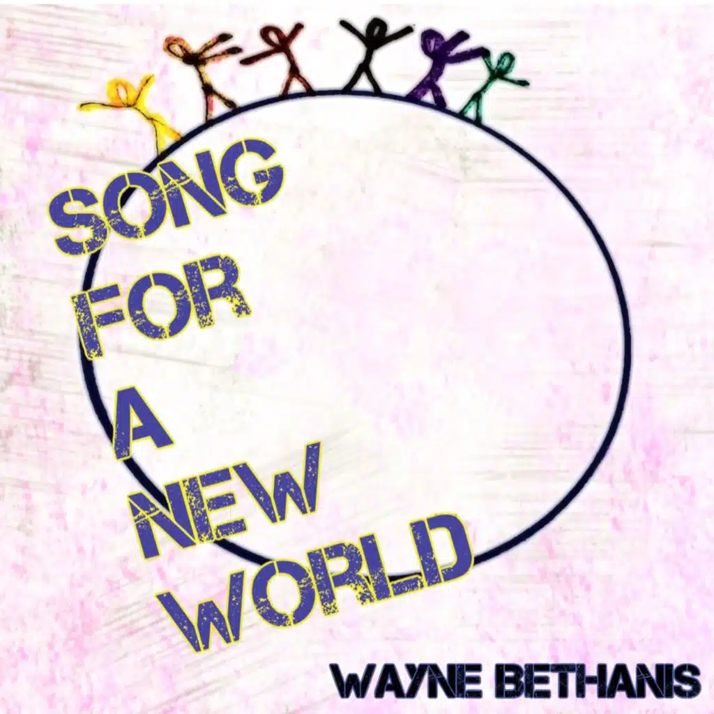Song for a New World