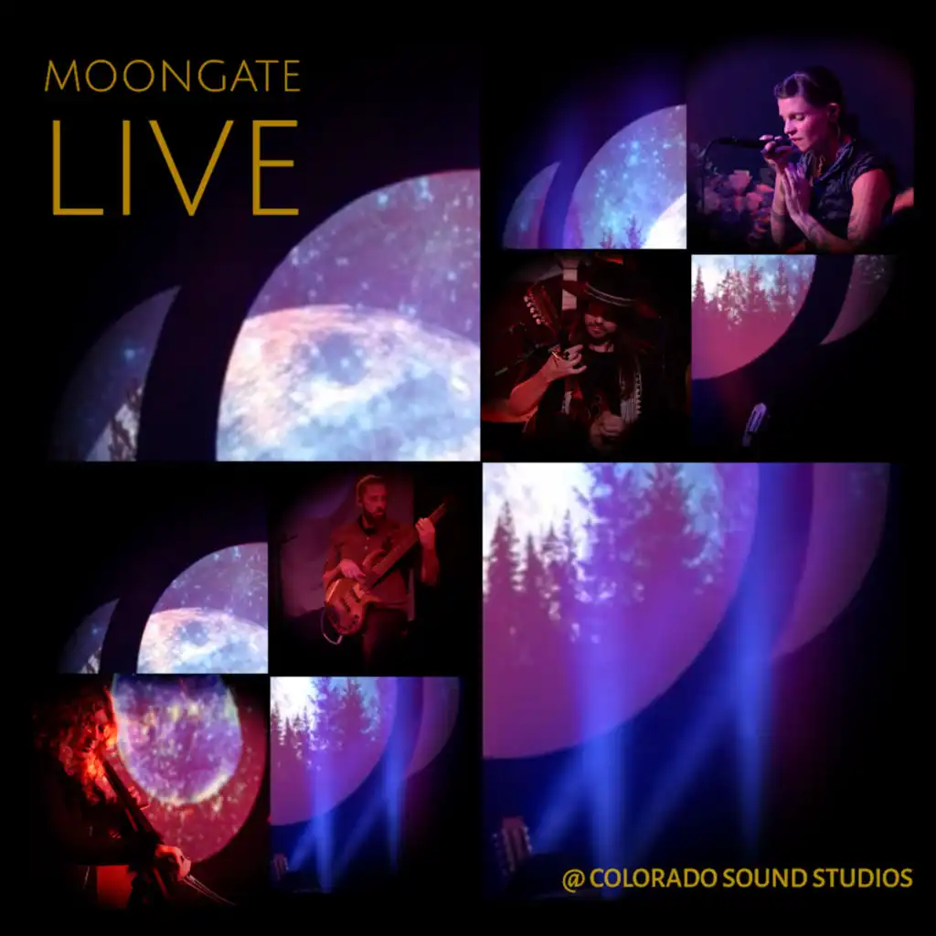 Moongate Live @ Colorado Sound Studios