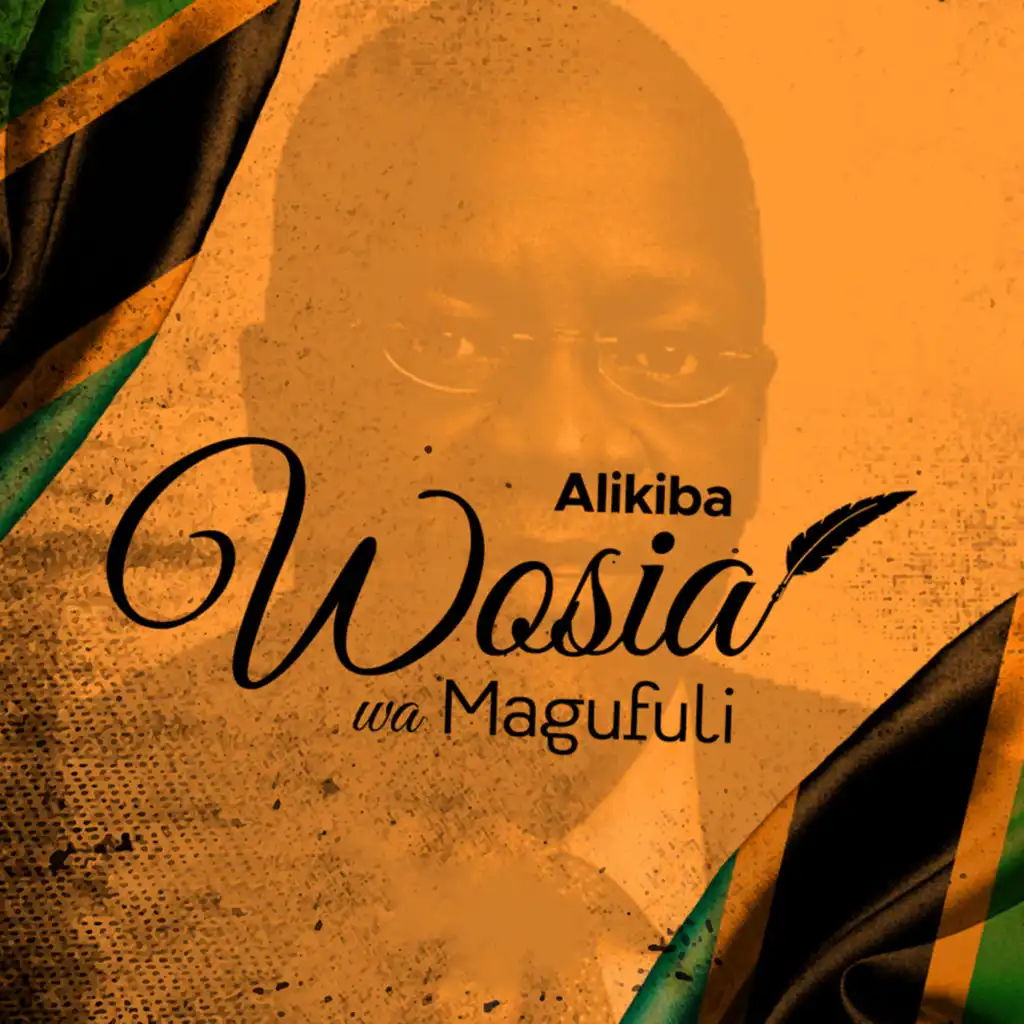 Wosia wa Magufuli