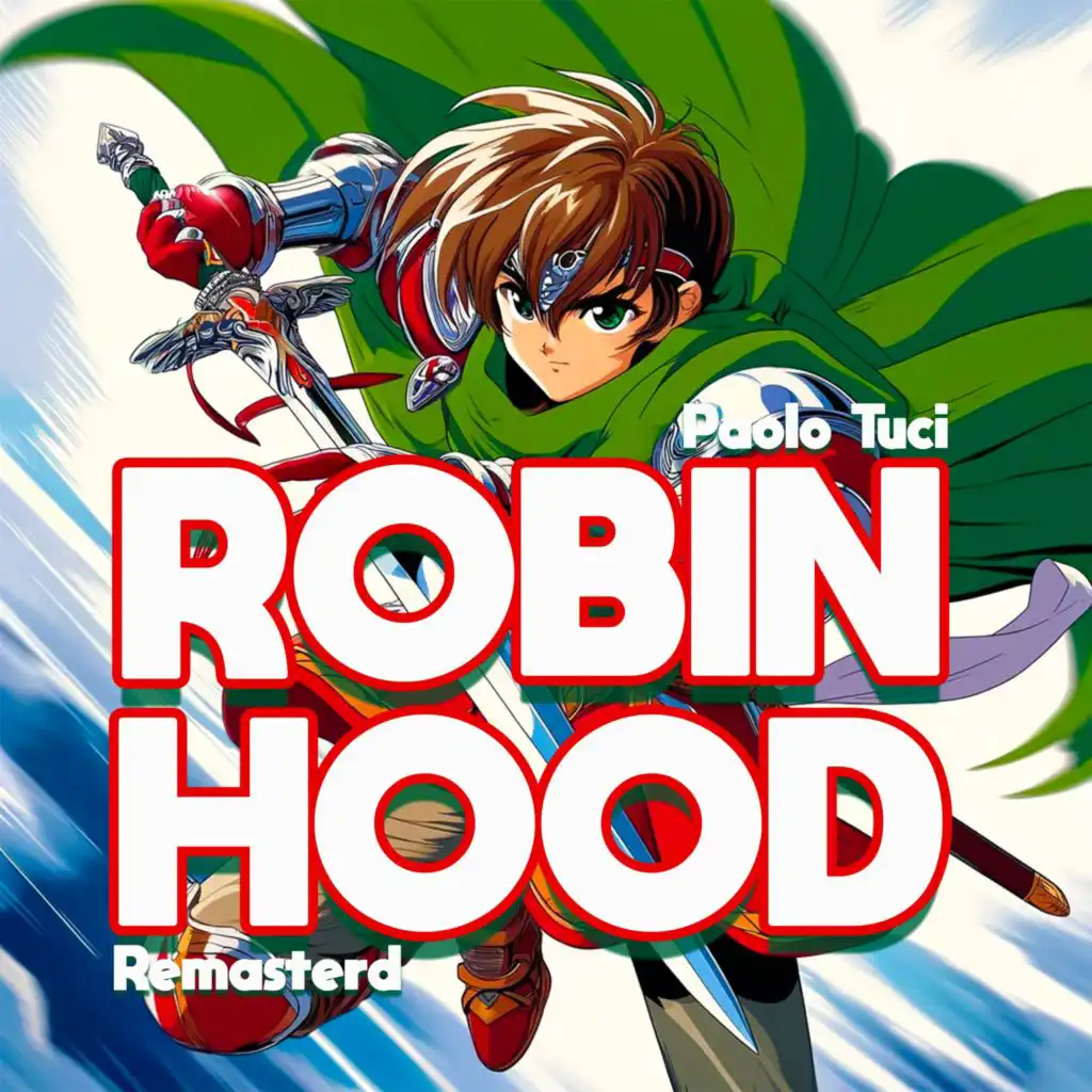 Robin Hood (Remastered 2024)