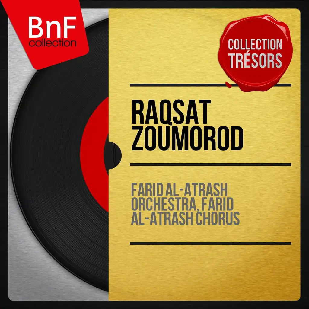 Raqsat Zoumorod (Mono Version)