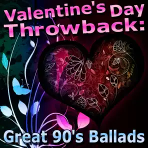 Valentine's Day Throwback: Great 90's Ballads