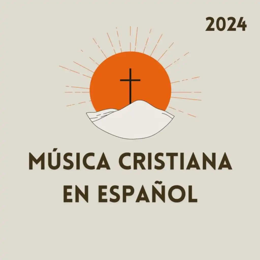 Música Cristiana En Español 2024