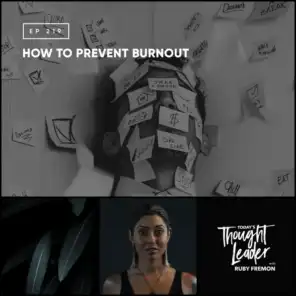 219: How to Prevent Burnout