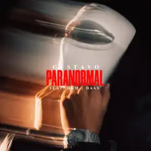PARANORMAL (feat. its7GUSTAVO & DAAS)