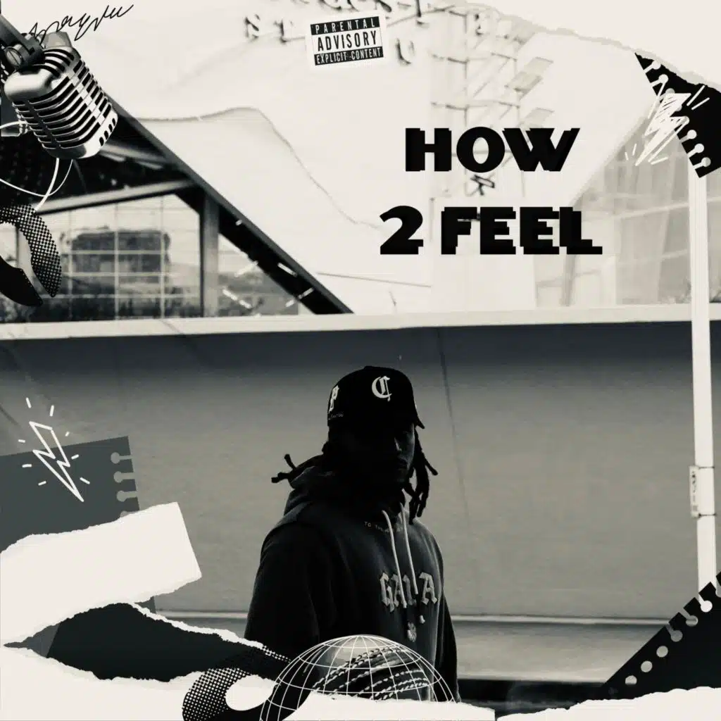 How 2 Feel