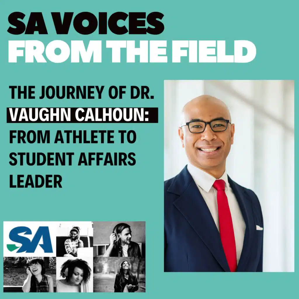 The Journey of Dr. Vaughn Calhoun: From Athlete to Student Affairs Leader