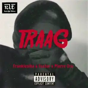 Traag (feat. Frankiesika, Foster & Smoovyk) (feat. Smoovyk, Frankiesika & Foster)