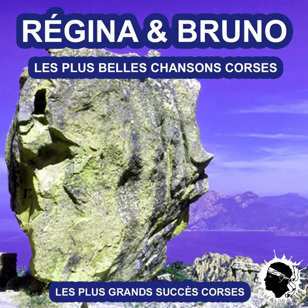 Les plus belles chansons Corses (Les plus grandes chansons Corses)