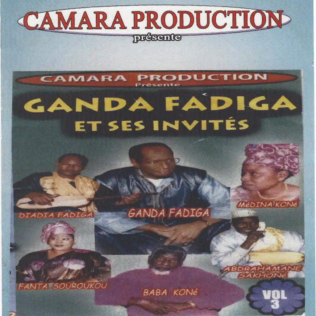 Ganda Fadiga et ses invités, vol. 3 (Live) [feat. Diadia Fadiga, Fanta Souroukou, Baba Koné, Médina Koné & Abdrahamane Sakhoné]