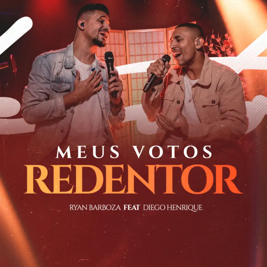 Meus Votos / Redentor (Cover) [feat. Diego Henrique]