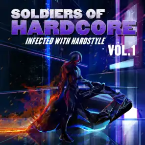 Soldiers of Hardcore, Vol. 1 (Infected with Hardstyle)