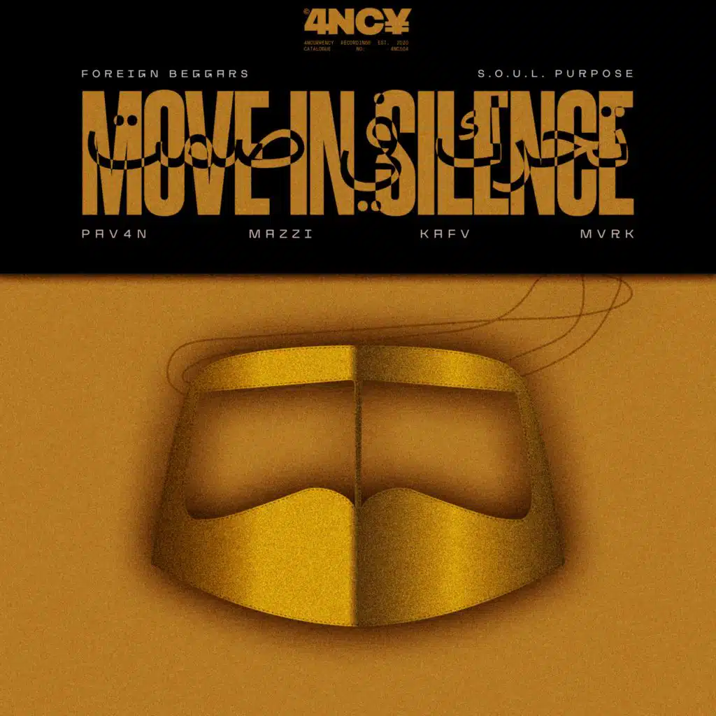 MOVE IN SILENCE (feat. Foreign Beggars, S.O.U.L. Purpose & Kafv)