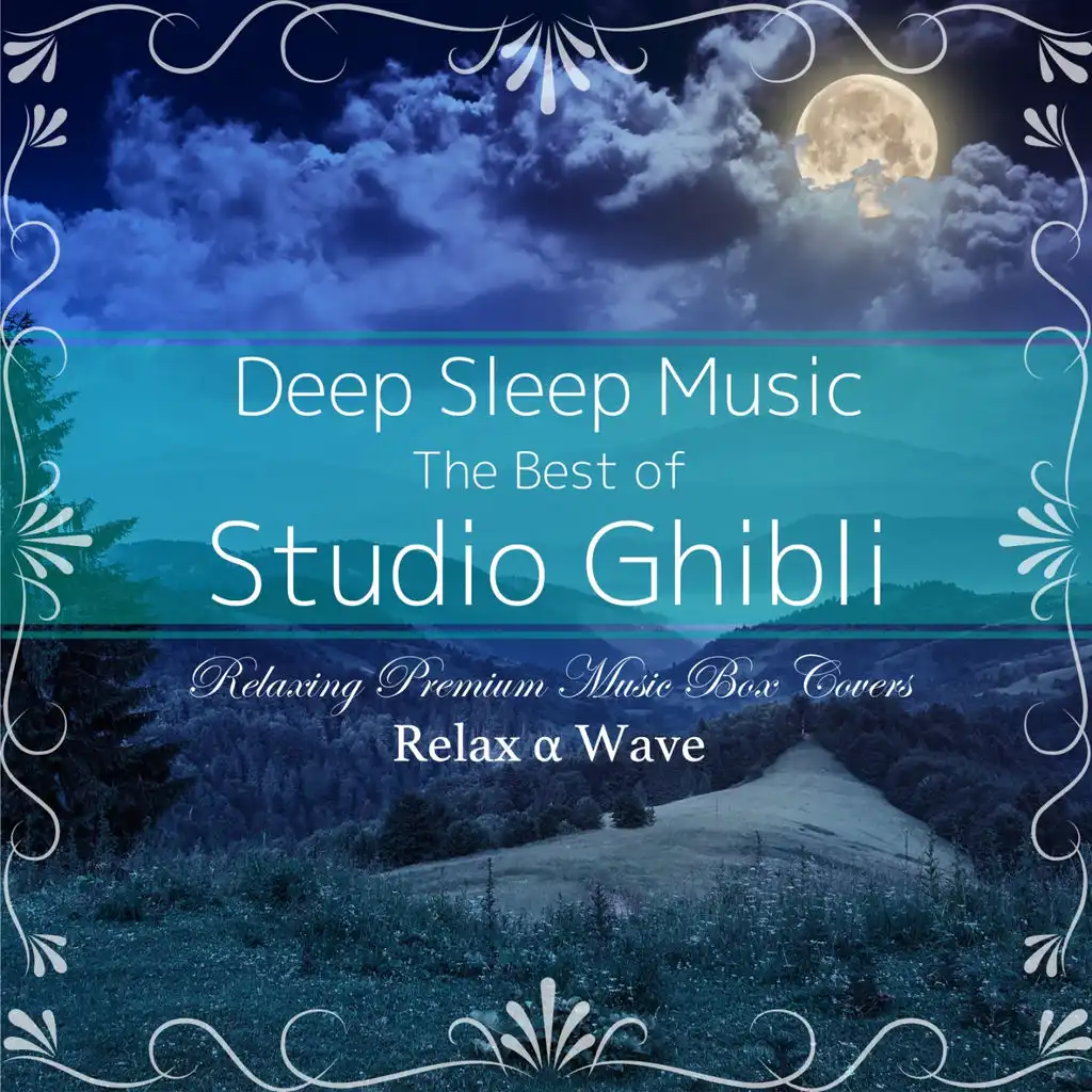 Deep Sleep Music - The Best of Studio Ghibli: Relaxing Premium Music Box Covers