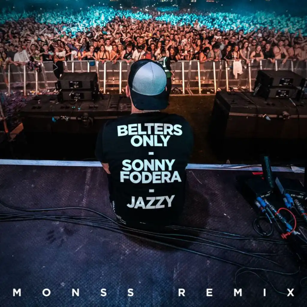 Belters Only, Sonny Fodera & Jazzy