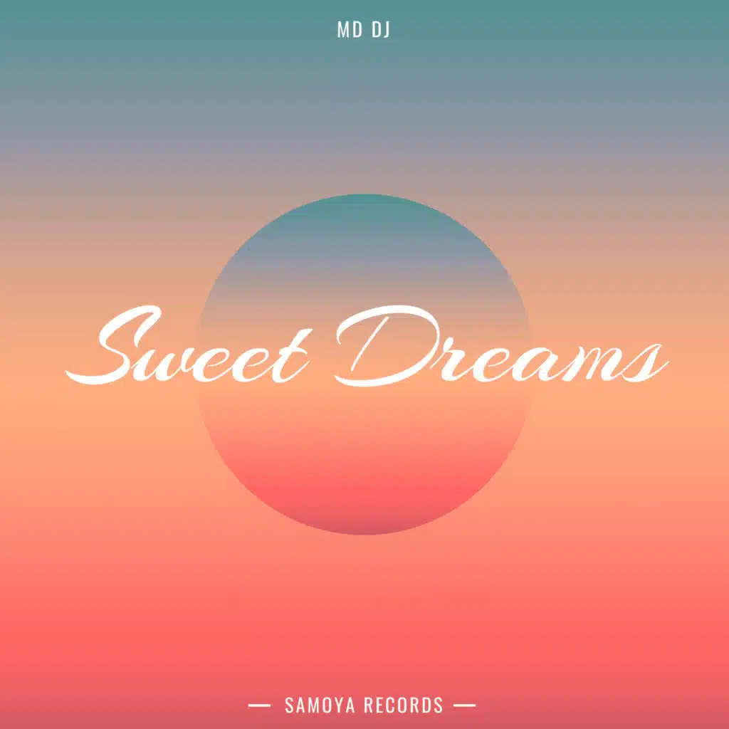 Sweet Dreams (Extended)