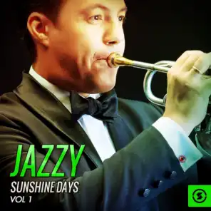 Jazzy Sunshine Days, Vol. 1