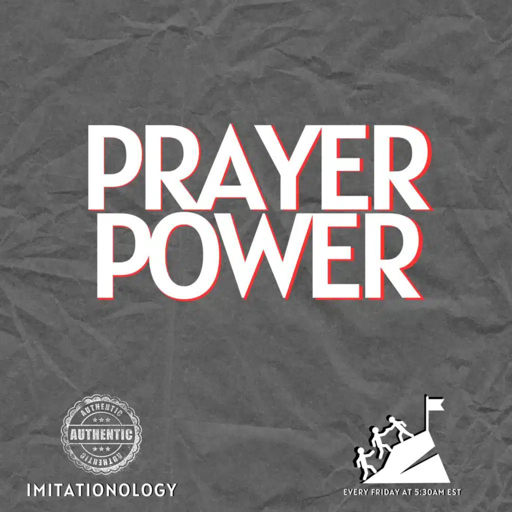 Authentic Imitationology #76 [Morning Devo]
