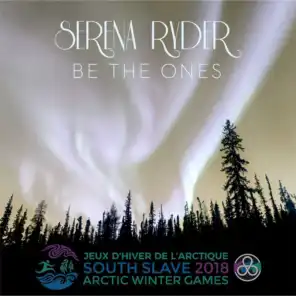Be the Ones (The Official 2018 Arctic Winter Games Theme)