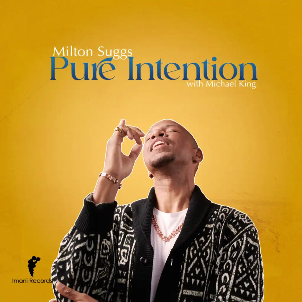 Pure Intention (feat. Michael King)