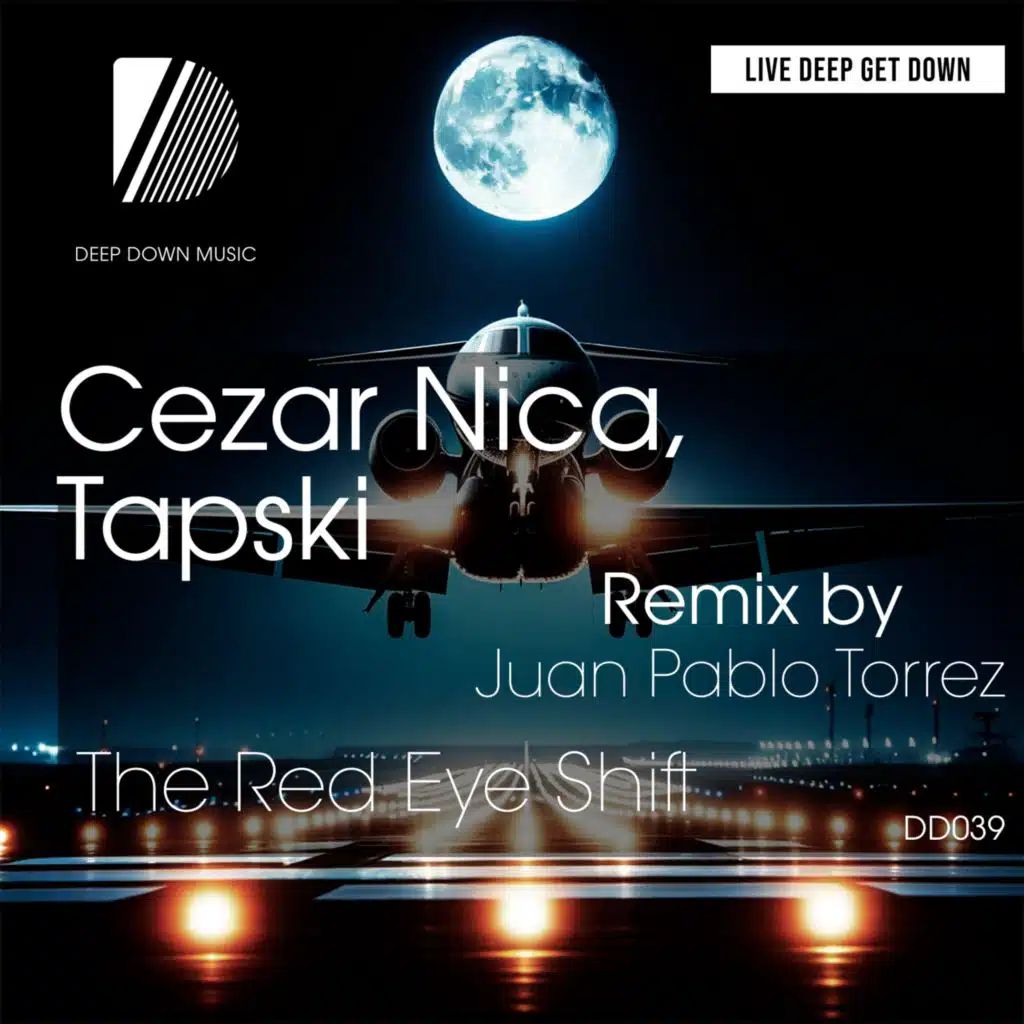 The Red Eye Shift (Juan Pablo Torrez Remix)