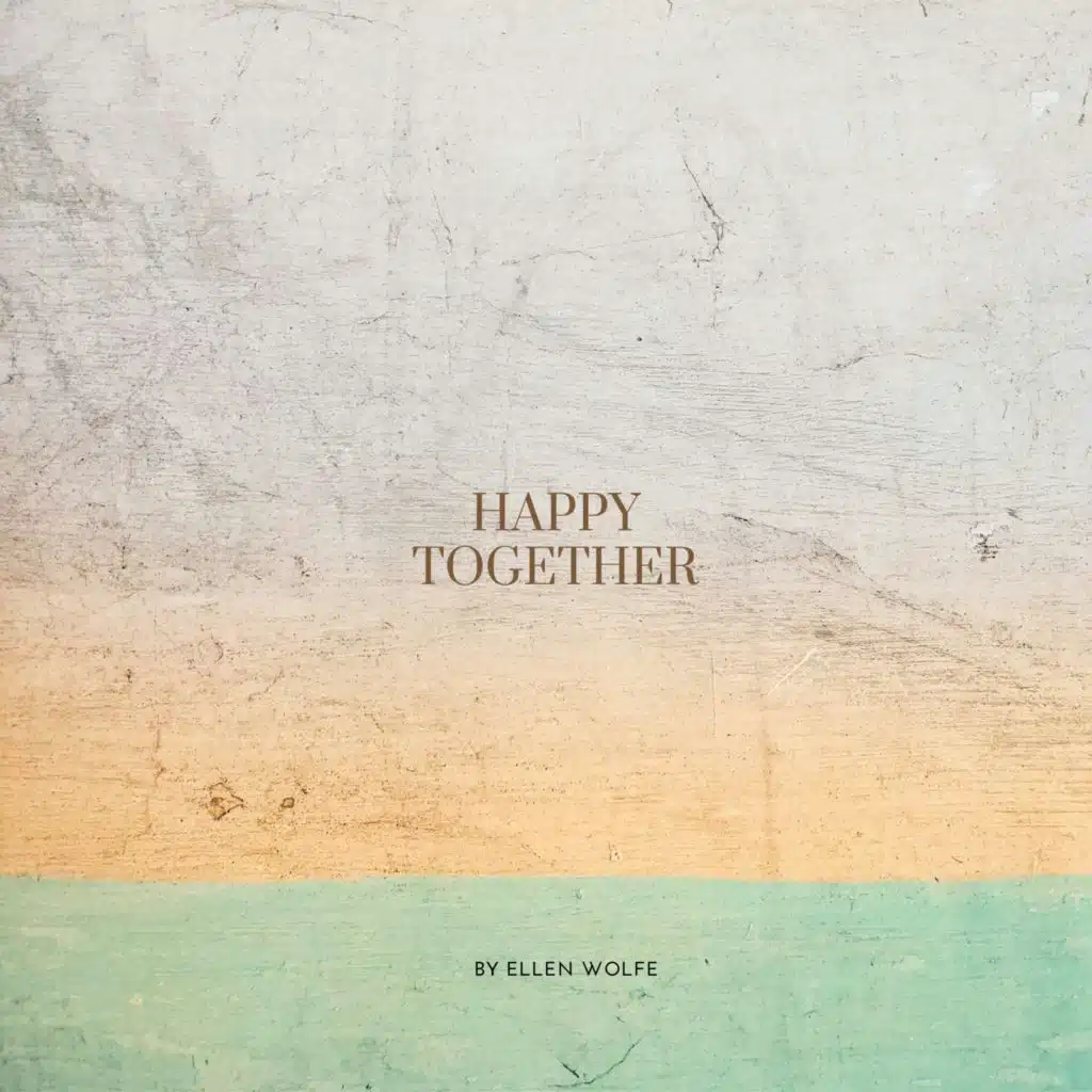 Happy Together