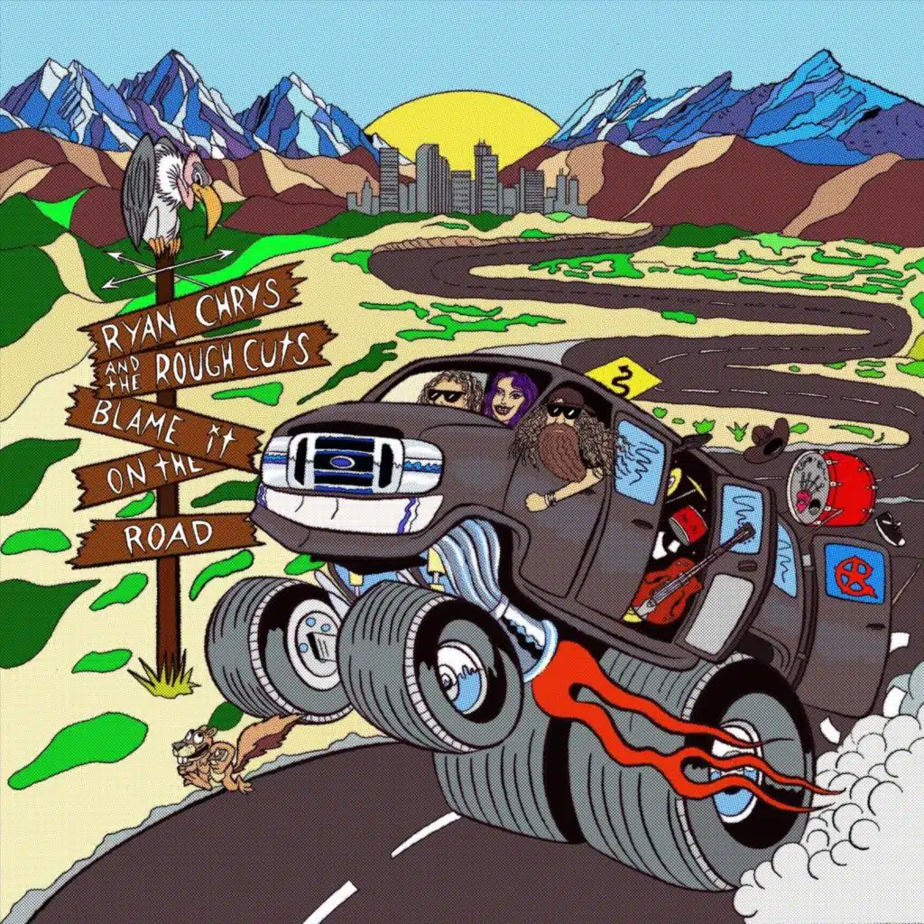 Blame It on the Road