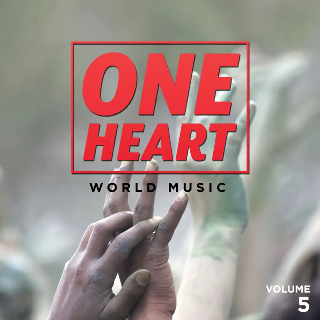 One Heart: World Music, Vol. 5