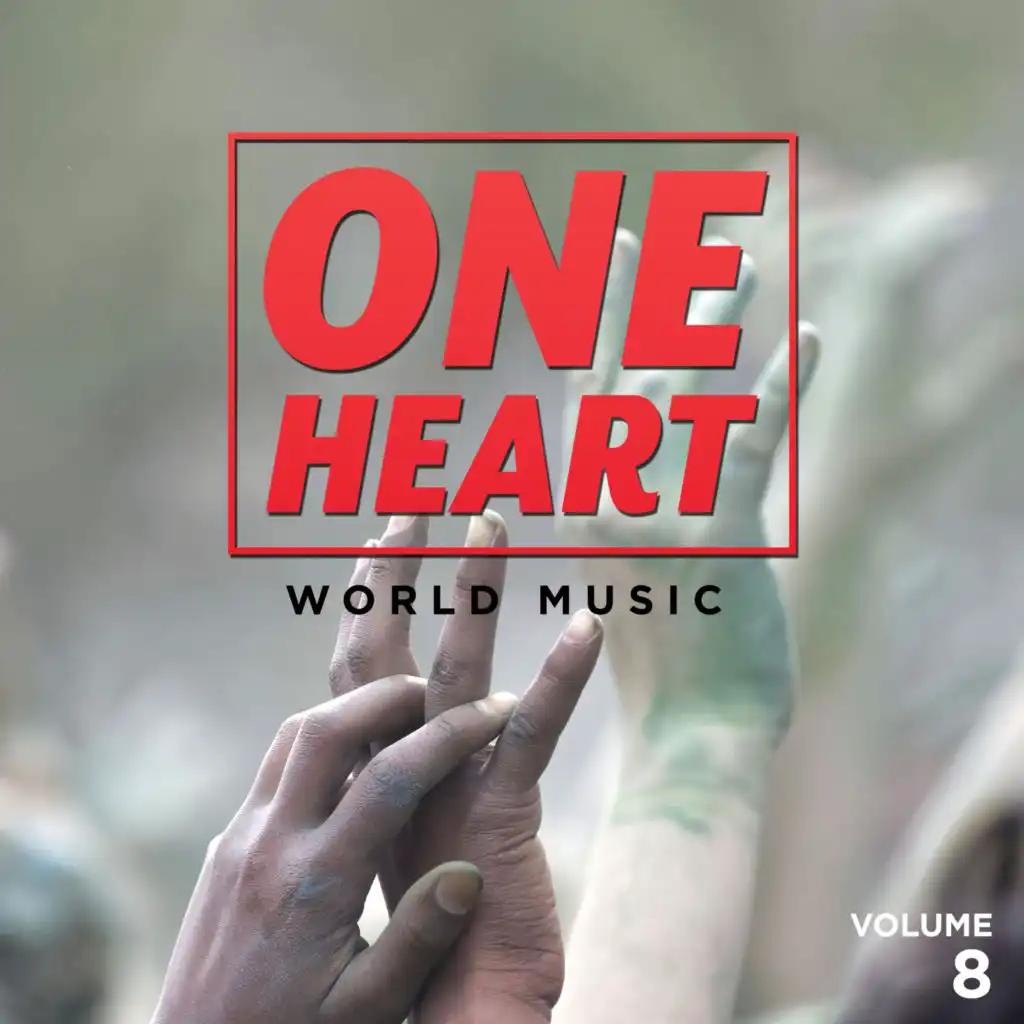 One Heart: World Music, Vol. 8