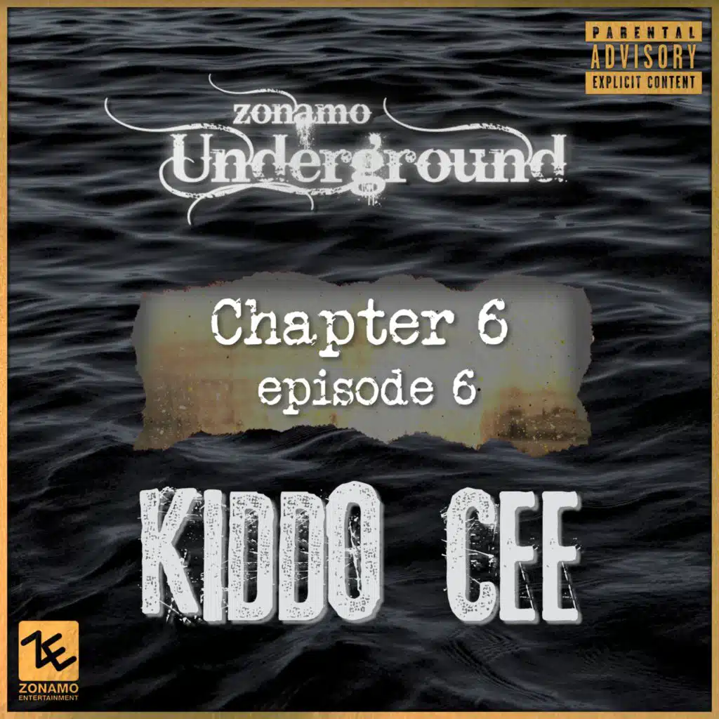 Zonamo Chapter 6 Episode 6 - Kiddo Cee