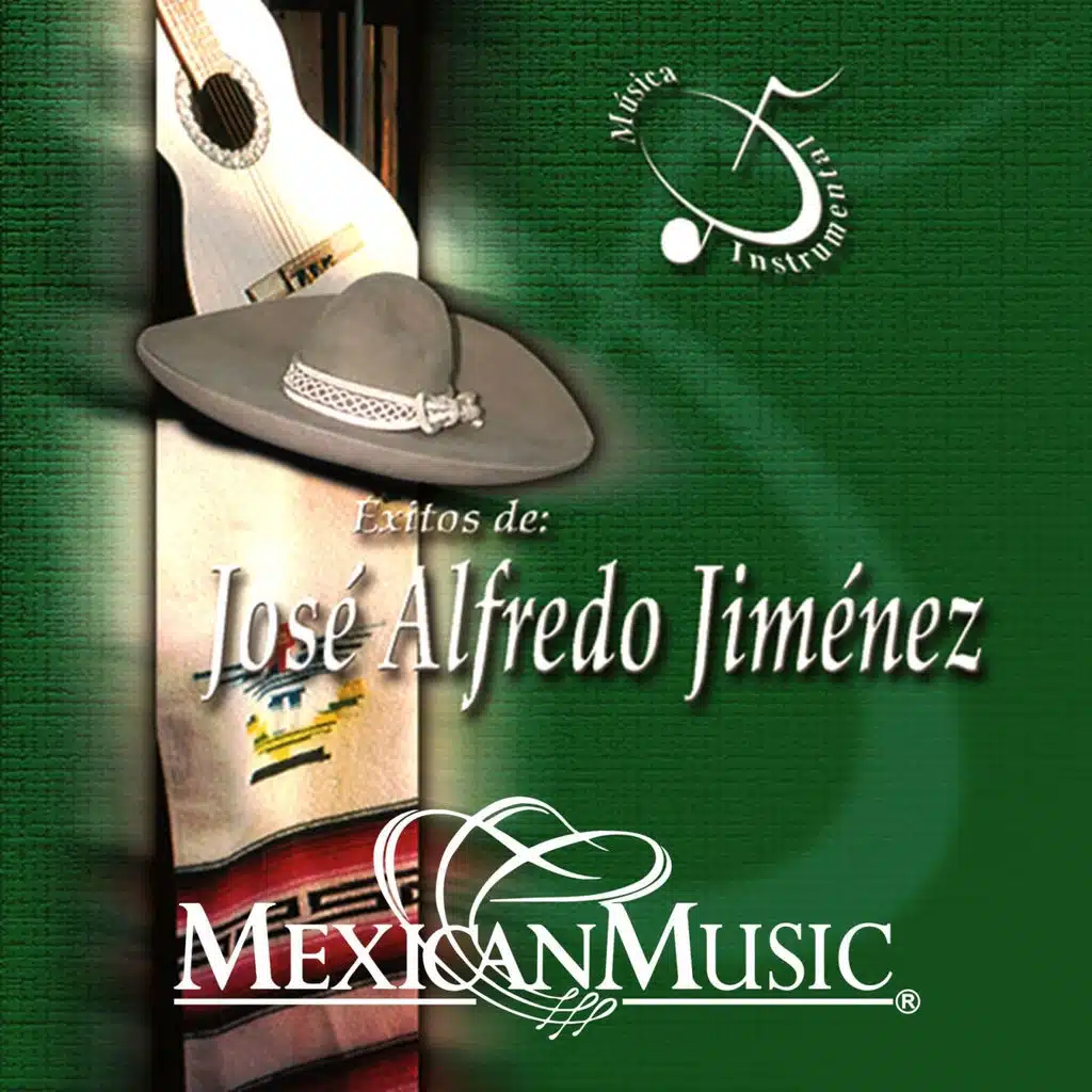 Exitos de José Alfredo Jiménez (Música Instrumental)