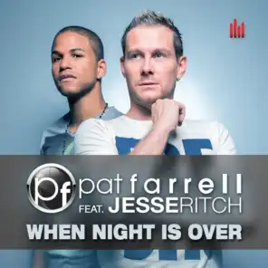 When Night Is Over (ft. Jesse Ritch)