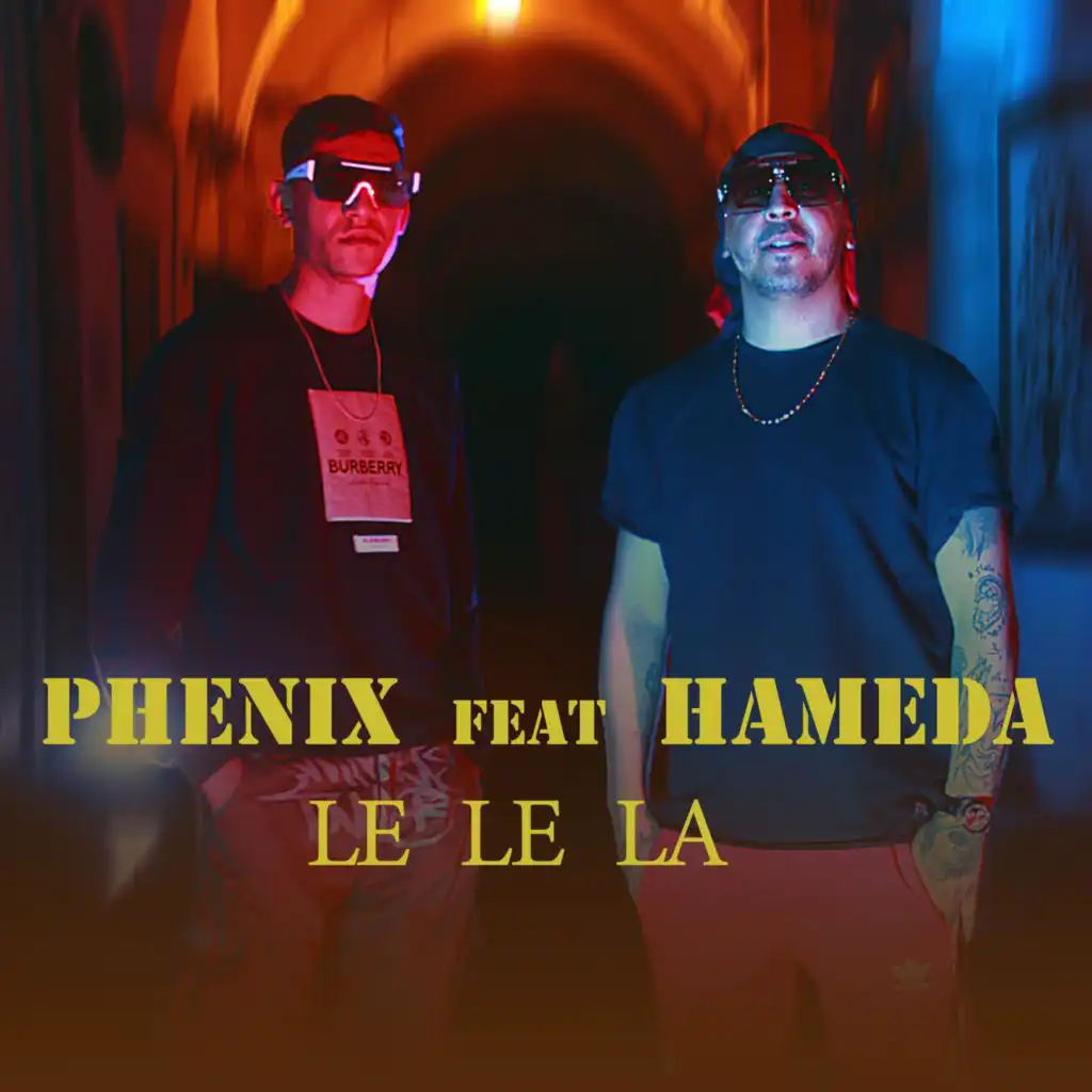 LE LE LA (feat. Hameda)