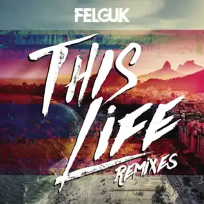 This Life (Remixes)