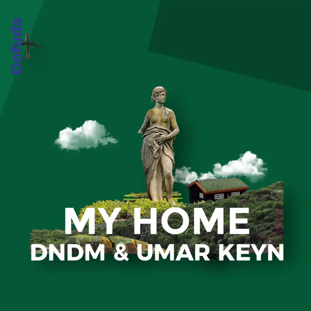 My Home (feat. DNDM)